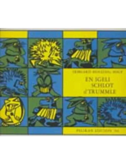 Es Igeli schloht Trummle